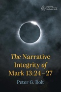 Cover: The Narrative Integrity of Mark 13:24-27 - Wipf & Stock Publishers