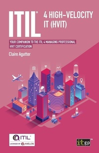 Enlarge image Cover: ITIL (R) 4 High-velocity IT (HVIT) - IT Governance Publishing