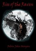 Cover: Rise Of The Raven - Violet Circle Publishing