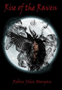 Enlarge image Cover: Rise Of The Raven - Violet Circle Publishing