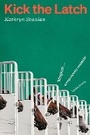 Cover: Kick the Latch - Daunt Books