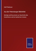 Cover: Aus der Petersburger Bibliothek - Outlook