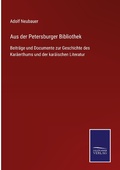 Cover: Aus der Petersburger Bibliothek - Outlook