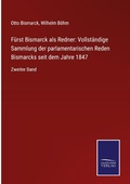 Cover: Fuerst Bismarck als Redner - Outlook