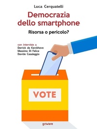 Abbildung von: Democrazia dello smartphone. Risorsa o pericolo? - Goware
