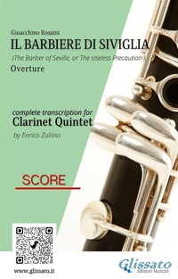Abbildung von: Score of "Il Barbiere di Siviglia" for Clarinet Quintet - Glissato Edizioni Musicali