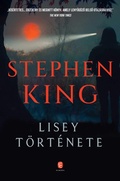 Cover: Lisey t&ouml;rt&eacute;nete - Eur&oacute;pa K&ouml;nyvkiad&oacute;