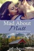 Cover: Mad About Matt - TMP Books Inc