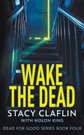 Cover: Wake The Dead - Sterling & Stone