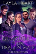 Cover: Guarding Their Dragon Mate [Full Collection] - Easily Distracted Media