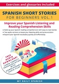 Cover: Spanish Short Stories for Beginners (Easy Spanish Beginner Stories, #1) - Easy Spanish Beginner Stories