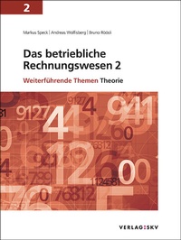 Abbildung von: Das betriebliche Rechnungswesen / Das betriebliche Rechnungswesen 2 - Weiterführende Themen, Bundle mit digitalen Lösungen - SKV