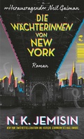Cover: Die W&auml;chterinnen von New York - Tropen