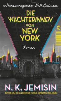 Abbildung von: Die Wächterinnen von New York - Tropen