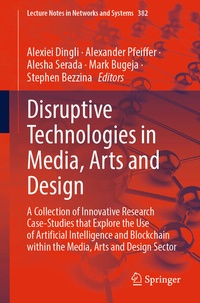 Enlarge image Cover: Disruptive Technologies in Media, Arts and Design - Springer