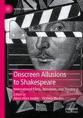 Cover: Onscreen Allusions to Shakespeare - Palgrave Macmillan