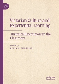 Enlarge image Cover: Victorian Culture and Experiential Learning - Palgrave Macmillan
