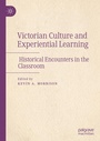 Cover: Victorian Culture and Experiential Learning - Palgrave Macmillan