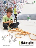 Cover: Kletterspiele f&uuml;r Kletterwand und Turnsaal - Tyrolia