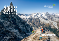 Abbildung von: Sicher am Berg: Hochtouren - Tyrolia