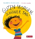 Cover: Guten Morgen, sch&ouml;ner Tag! - Tyrolia