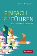 Cover: Einfach gut f&uuml;hren - Tyrolia