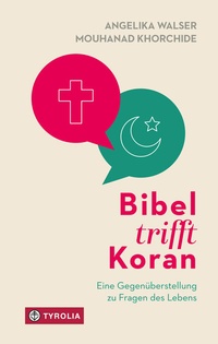 Abbildung von: Bibel trifft Koran - Tyrolia
