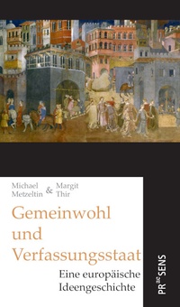 Abbildung von: Gemeinwohl und Verfassungsstaat - Praesens Verlag