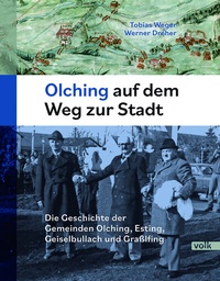 Abbildung von: Olching auf dem Weg zur Stadt - Volk Verlag