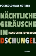 Cover: N&auml;chtliche Ger&auml;usche im Dschungel - Transit