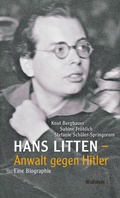 Cover: Hans Litten - Anwalt gegen Hitler - Wallstein