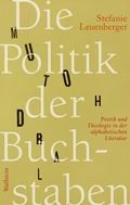 Cover: Die Politik der Buchstaben - Wallstein