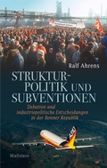 Cover: Strukturpolitik und Subventionen - Wallstein
