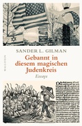 Cover: Gebannt in diesem magischen Judenkreis - Wallstein