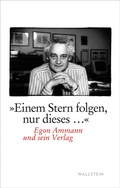 Cover: &raquo;Einem Stern folgen, nur dieses...&laquo; - Wallstein