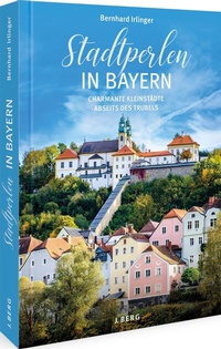 Abbildung von: Stadtperlen in Bayern - J. Berg
