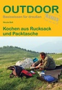 Cover: Kochen aus Rucksack und Packtasche - Stein, Conrad, Verlag