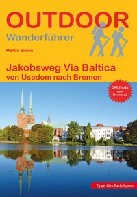 Abbildung von: Jakobsweg Via Baltica - Stein, Conrad, Verlag