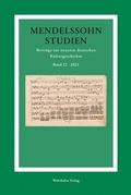 Cover: Mendelssohn-Studien 22 - Wehrhahn Verlag