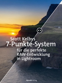 Abbildung von: Scott Kelbys 7-Punkte-System fu¨r die perfekte RAW-Entwicklung in Lightroom - dpunkt