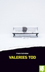 Cover: Valeries Tod - Oertel u. Spörer