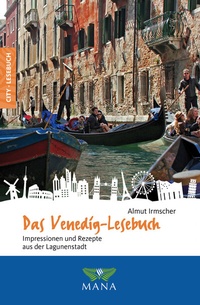 Abbildung von: Das Venedig-Lesebuch - MANA-Verlag