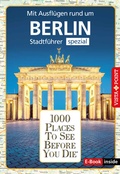 Cover: Reisef&uuml;hrer Berlin. Stadtf&uuml;hrer inklusive Ebook. Ausflugsziele, Sehensw&uuml;rdigkeiten, Restaurant & Hotels uvm. - Vista Point