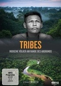 Cover: Tribes - Indigene V&ouml;lker am Rande des Abgrunds - polyband Medien