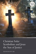 Cover: Christian Solar Symbolism and Jesus the Sun of Justice - T.& T.Clark Ltd