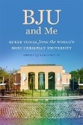Cover: BJU and Me - University of Georgia Press