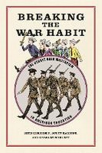 Enlarge image Cover: Breaking the War Habit - University of Georgia Press