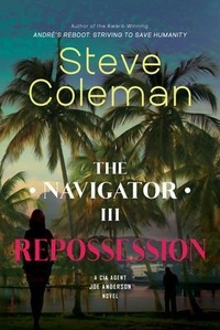 Abbildung von: The Navigator III - Stephen B Coleman Jr