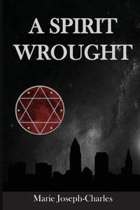 Enlarge image Cover: A Spirit Wrought - IngramSpark