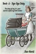 Cover: Rock-A-Bye-Bye-Baby - Bookbaby